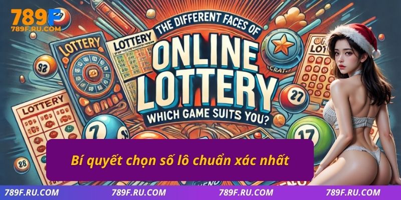 Bí quyết chọn số lô chuẩn xác nhất 