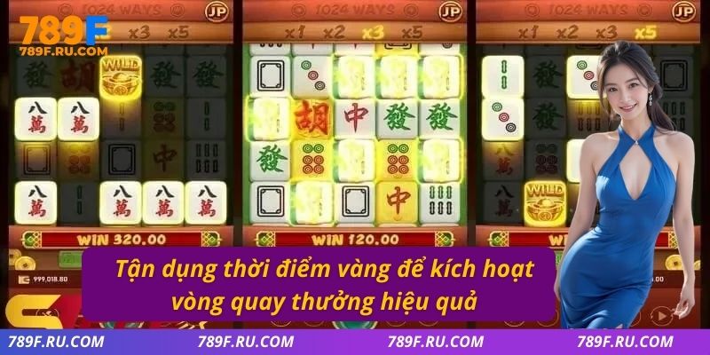 Tận dụng thời điểm vàng để kích hoạt vòng quay thưởng hiệu quả