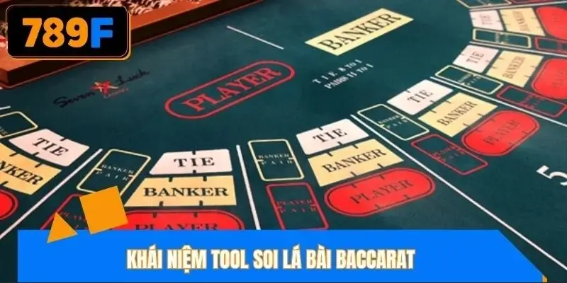 Định nghĩa về tool soi lá bài baccarat